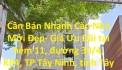 Cần Bán Nhanh Căn Nhà Mới Đẹp- Giá Ưu Đãi tại TP Tây Ninh, tỉnh Tây Ninh